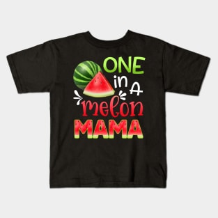 One In A Melon Watermelon mama T-shirt For Father_s Day Kids T-Shirt